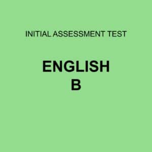 Initial Assessment Test - English B