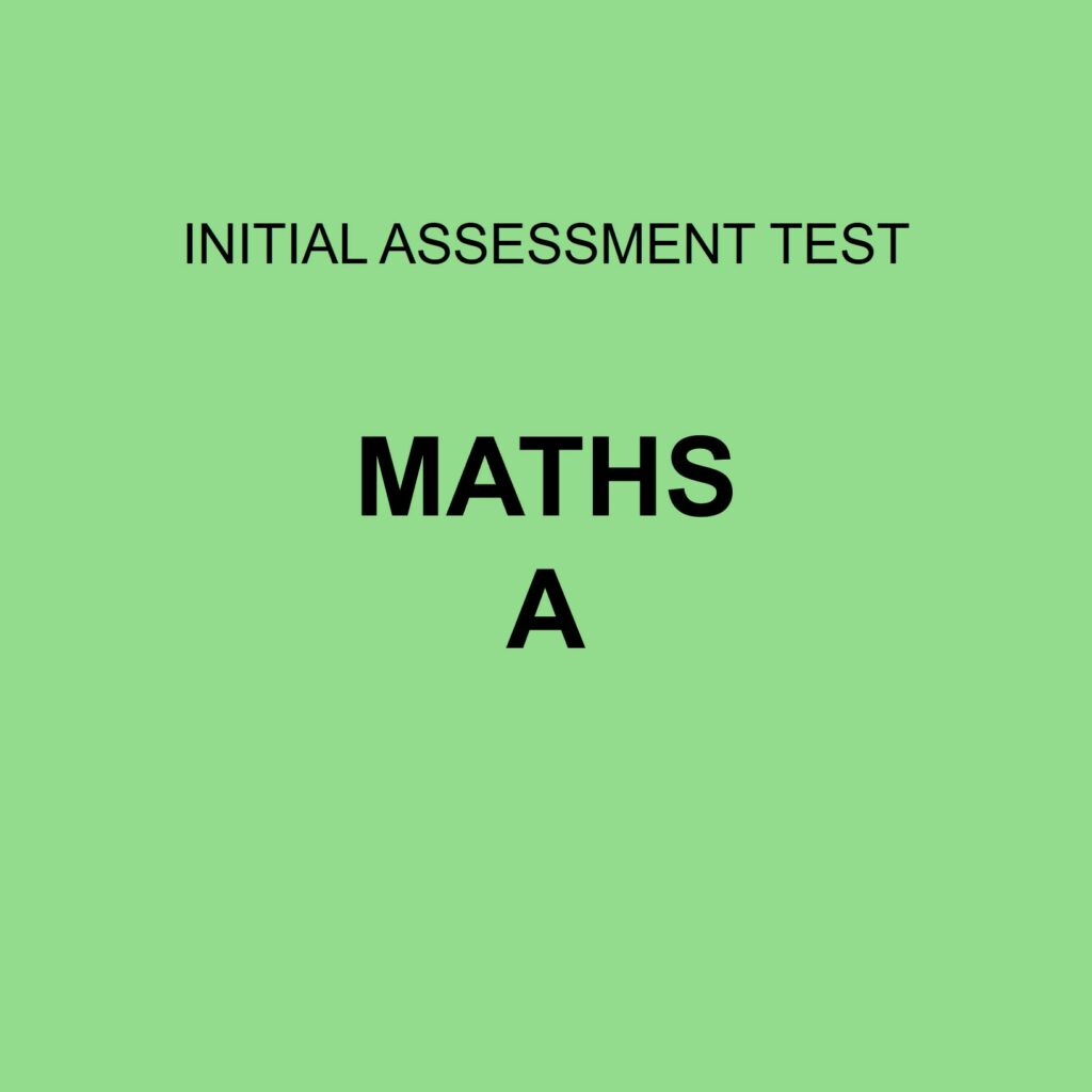 Initial Asssessment Maths Test A